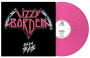LIZZY BORDEN - GIVE'EM THE AXE BACK / PINK WHITE VINYL / 