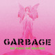 GARBAGE - NO GODS NO MASTERS / VINYL 