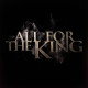 All For The King - All For The King / Vinyl 