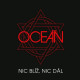 Oceán - Nic blíž,nic dál / 2 LP / Cena platí pouze když k titulu zakoupíte jakékoliv zboží ze skladových zásob
