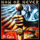 Now Or Never - The Legacy / LP + CD /