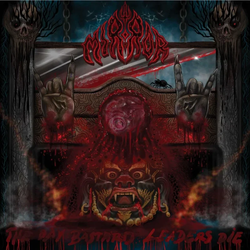 MIRROR - The Day Bastard Leaders Die / Vinyl