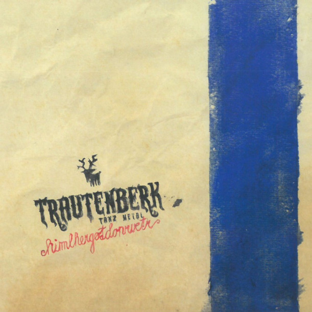 TRAUTENBERK - HIMELHERGOTDONRVETR / VINYL