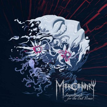 MERCENARY - SOUNDTRACK TO THE END OF TIMES / 2 LP