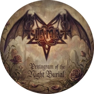 TIAMAT - Pentagram Of The Night Burial / 7" Picture vinyl