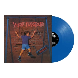 VIOLENT PLAYGROUND - Thrashin Blues / Blue Vinyl / P+S