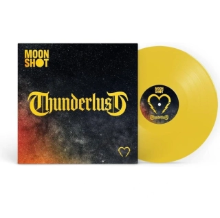 MOON SHOT - Thunderlust / Yellow Vinyl / P+S