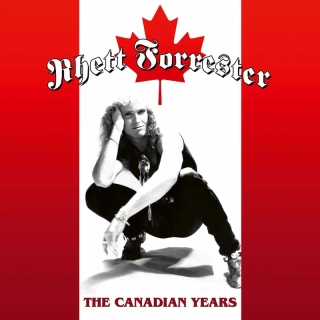 FORRESTER RHETT - The Canadian Years / Coloured Vinyl