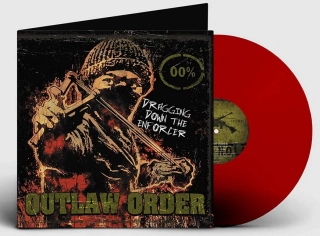 OUTLAW ORDER - Dragging Down The Enforcer / Red Vinyl