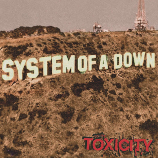 SYSTEM OF A DOWN - Toxicity / Vinyl
