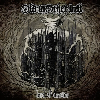OLD MOTHER HELL - Lord of Demise / Vinyl
