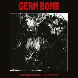 GERM BOMB - Monochrome Nightmare  / VINYL