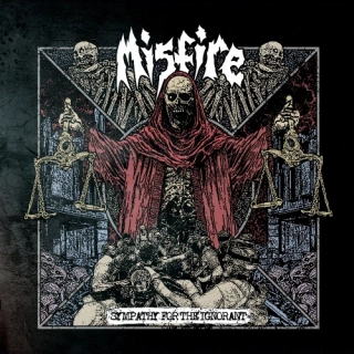 MISFIRE - Sympathy For The Ignorant / Vinyl