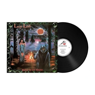 LIEGE LORD - Burn To My Touch (35th Anniversary) / Vinyl