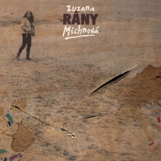 MICHNOVÁ ZUZANA - Rány / Vinyl