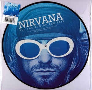 NIRVANA - ALL THE FUN OF THE FAIR LIVE / LP / PICTURE