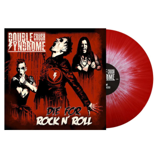 DOUBLE CRUSH SYNDROME - DIE FOR ROCK N' ROLL / LP / SPLATTER / LIMITED