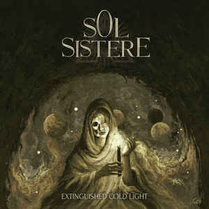 SOL SISTERE - EXTINGUISHED COLD LIGHT / VINYL