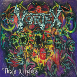 VORTEX - THEM WITCHES / VINYL