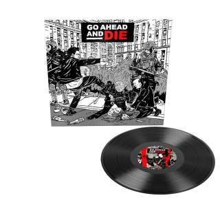 GO AHEAD AND DIE - GO AHEAD AND DIE / VINYL