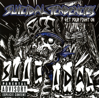 SUICIDAL TENDENCIES - GET YOUR FIGHT ON! / VINYL