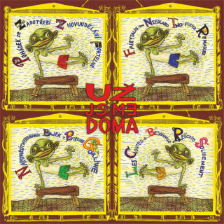 UŽ JSME DOMA - POHÁDEK ZE ZAPOTŘEBÍ ZNOVUUDĚLÁNÍ FOR / 1 LP