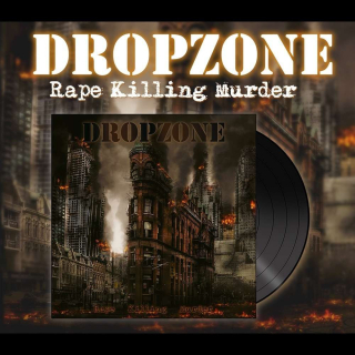 DROPZONE - RAPE KILLING MURDER / VINYL