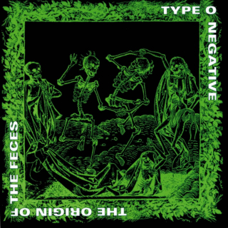 TYPE O NEGATIVE - ORIGIN OF THE FECES / 2 LP