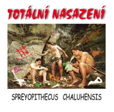 TOTÁLNÍ NASAZENÍ - SPREYOPITHECUS CHALUHENSIS / VINYL