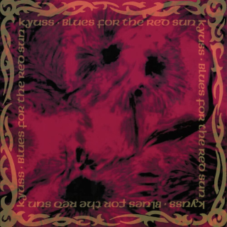KYUSS - BLUES FOR THE RED SUN / RED VINYL