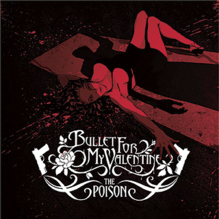 BULLET FOR MY VALENTINE - POISON / COLOURED VINYL