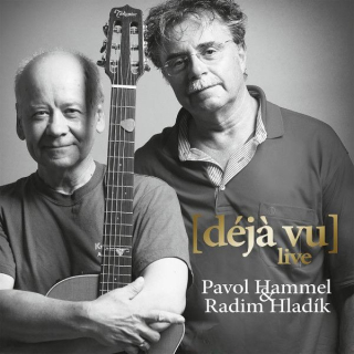 HAMMEL PAVOL/HLADÍK RADIM - DÉJÁ VU / LIVE / 2 LP