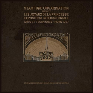 STAAT UND ORGANISATION - PARIS 1937” / VINYL / LTD. 100 KS