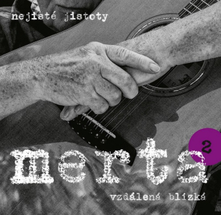 MERTA VLADIMÍR - VZDÁLENÁ BLÍZKÁ:NEJISTÉ JISTOTY 2 / VINYL