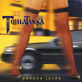 TUBLATANKA - PÁNSKÁ JAZDA / 25TH ANNIVERSARY / REMASTER VINYL