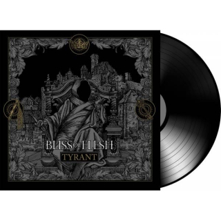 BLISS OF FLESH - TYRANT / VINYL /