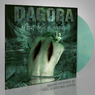 DAGOBA - WHAT HELL IS ABOUT / COLOURED VINYL /