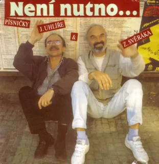 SVĚRÁK ZDENĚK/UHLÍŘ - Není nutno / Číslovaná limited edice / Vinyl